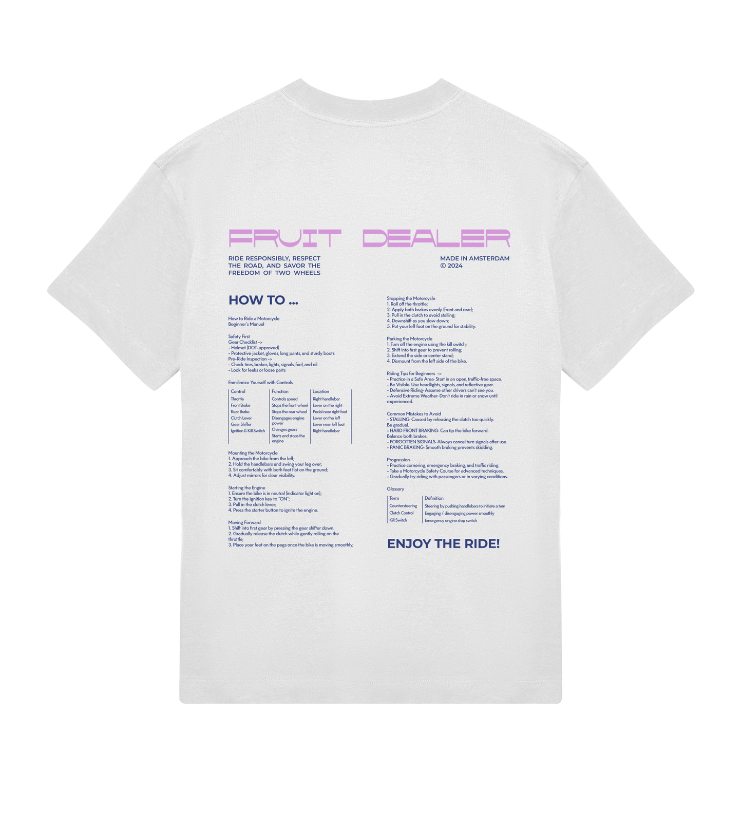RIDE RESPONSIBLY T-SHIRT - Fruit Dealer