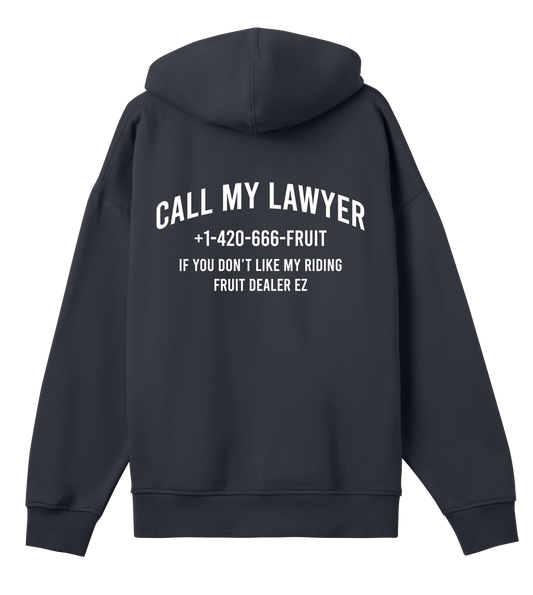 CALL MY LAWYER HOODIE BLACK