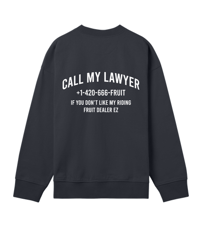 CALL MY LAWYER SWEATER BLACK - Fruit Dealer