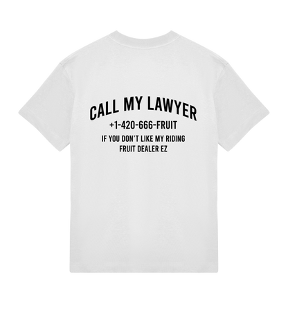 CALL MY LAWYER T-SHIRT WHITE - Fruit Dealer