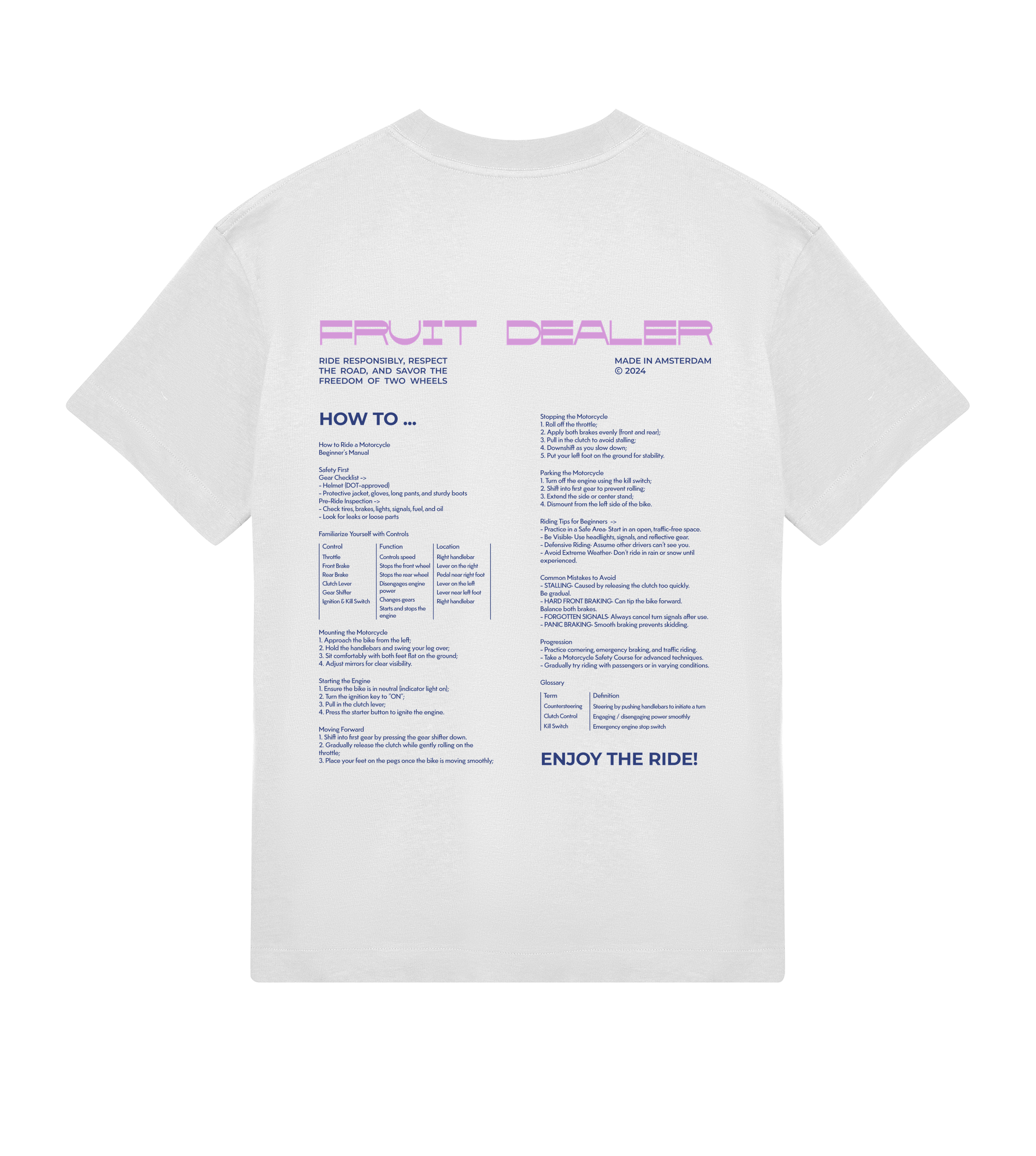 RIDE RESPONSIBLY T-SHIRT - Fruit Dealer