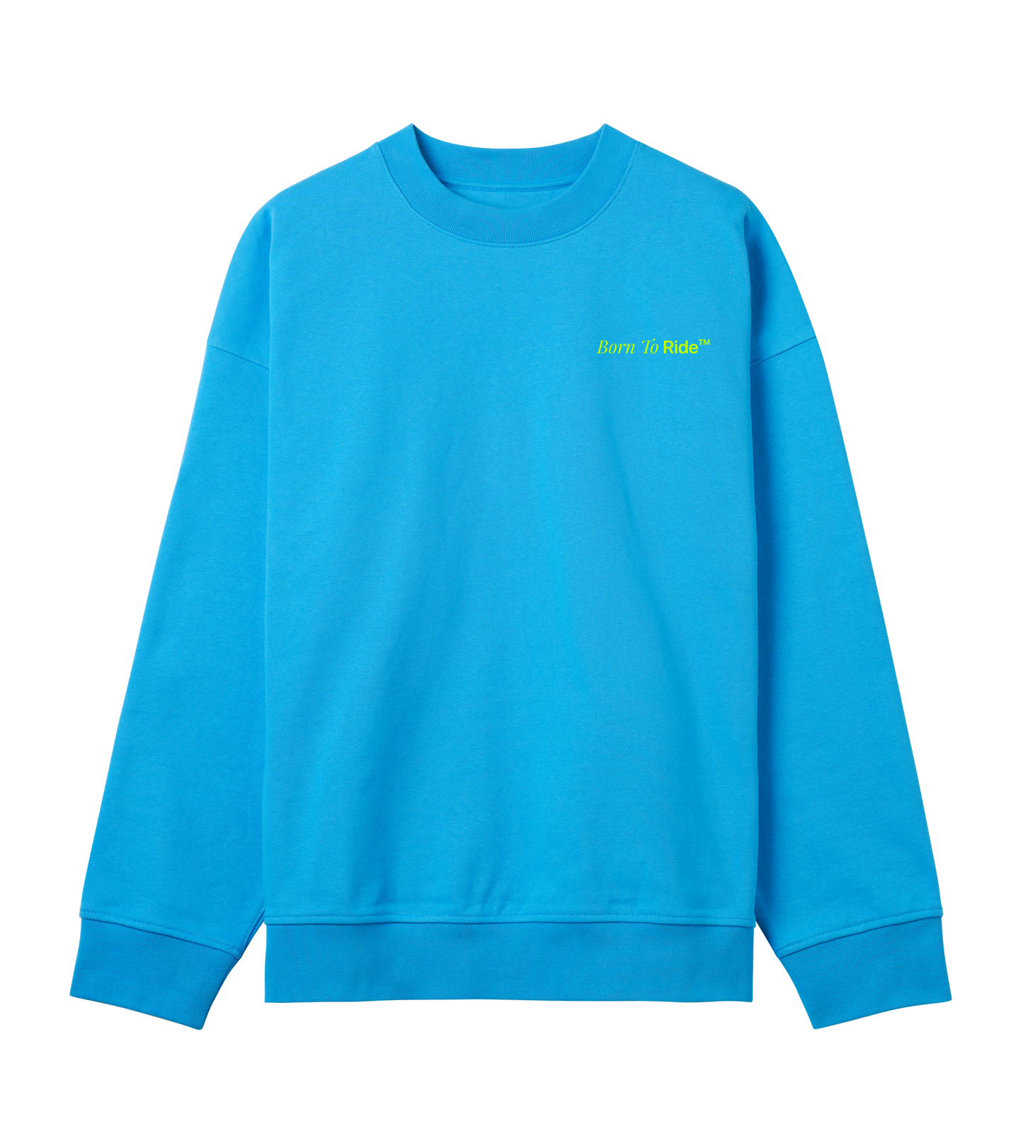 BORN TO RIDE SWEATSHIRT